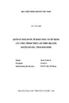 Quản lý nhà nước về khai thác và sử dụng các công trình thủy lợi trên địa bàn huyện đà bắc, tỉnh hòa bình  
