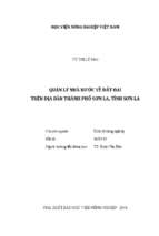 Quản lý nhà nước về đất đai trên địa bàn thành phố sơn la, tỉnh sơn la  