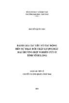 đánh giá các yếu tố tác động đến sự thay đổi chất lượng đất đai, trường hợp nghiên cứu ở tỉnh vĩnh long