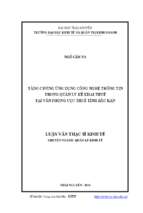 Tăng cường ứng dụng công nghệ thông tin trong quản lý kê khai thuế tại văn phòng cục thuế tỉnh bắc kạn