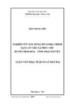 Nghiên cứu xây dựng hồ sơ địa chính dạng số cho xã phúc chu huyện định hóa tỉnh thái nguyên