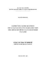 Giải pháp nâng cao hiệu quả sử dụng vốn vay tại ngân hàng nông nghiệp và phát triển nông thôn huyện tiên du của các doanh nghiệp vừa và nhỏ