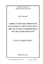 Nghiên cứu một số đặc điểm dịch tễ sự lưu hành của virus cúm gia cầm và hiệu quả sử dụng vaccine h5n1trong thực địa tại tỉnh thái nguyên