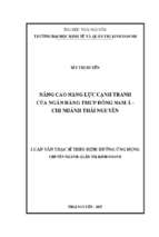 Nâng cao năng lực cạnh tranh của ngân hàng tmcp đông nam á chi nhánh thái nguyên