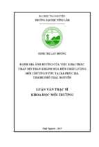 đánh giá ảnh hưởng của việc khai thác than mỏ than khánh hòa đến chất lượng môi trường nước tại xã phúc hà thành phố thái nguyên