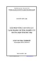 Giải pháp nâng cao năng lực cạnh tranh cấp tỉnh nghiên cứu trường hợp tỉnh phú thọ