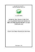 đánh giá thực trạng và đề xuất các loại hình sử dụng đất ruộng có hiệu quả trên địa bàn huyện cao lộc tỉnh lạng sơn