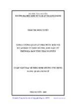 Tăng cường quản lý nhà nước đối với dự án đầu tư khu đô thị khu dân cư trên địa bàn tỉnh thái nguyên
