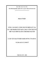 Nâng cao chất lượng nguồn nhân lực tại các chi nhánh ngân hàng tmcp công thương việt nam trên địa bàn tỉnh thái nguyên