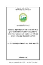 đánh giá hiện trạng và đề xuất giải pháp quản lý môi trường trong hoạt động khai thác khoáng sản tại mỏ sắt tiến bộ huyện đồng hỷ tỉnh thái nguyên