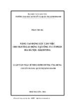 Nâng cao động lực làm việc cho người lao động tại công ty cổ phần bia hà nội hải dương