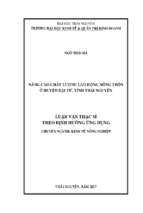 Nâng cao chất lượng lao động nông thôn ở huyện đại từ tỉnh thái nguyên