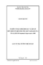 Nghiên cứu đặc điểm sinh học và một số điều kiện lên men sinh tổng hợp validamycina của xạ khuẩn streptomyces hygroscopicus 11405