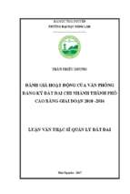 đánh giá hoạt động của văn phòng đăng ký đất đai chi nhánh thành phố cao bằng giai đoạn 2010 2016