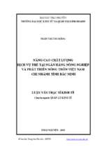 Nâng cao chất lượng dịch vụ thẻ tại ngân hàng nông nghiệp và phát triển nông thôn việt nam chi nhánh tỉnh bắc ninh