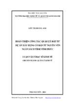 Hoàn thiện công tác quản lý đầu tư dự án xây dựng cơ bản từ nguồn vốn ngân sách tỉnh vĩnh phúc