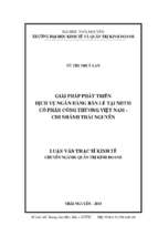 Giải pháp phát triển dịch vụ ngân hàng bán lẻ tại nhtm cổ phần công thương việt nam chi nhánh thái nguyên