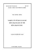 Nghiên cứu sử dụng toàn bộ động mạch làm cầu nối động mạch vành