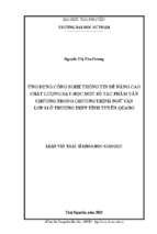 ứng dụng công nghệ thông tin để nâng cao chất lượng dạy học một số tác phẩm văn chương trong chương trình ngữ văn lớp 11 ở trường thpt tỉnh tuyên quang