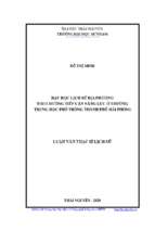 Dạy học lịch sử địa phương theo hướng tiếp cận năng lực ở trường trung học phổ thông thành phố hải phòng