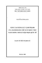 Nâng cao năng lực cạnh tranh của ngành hàng chè xuất khẩu việt nam trong thời kỳ hội nhập quốc tế