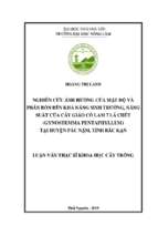 Nghiên cứu ảnh hưởng của mật độ và phân bón đến khả năng sinh trưởng năng suất của cây giảo cổ lam 7 lá chét gynostemma pentaphyllum tại huyện pác nặm tỉnh bắc kạn