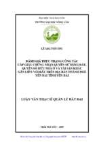 đánh giá thực trạng công tác cấp giấy chứng nhận quyền sử dụng đất quyền sở hữu nhà ở và tài sản khác gắn liền với đất trên địa bàn thành phố yên bái tỉnh yên bái