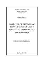 Nghiên cứu các phương pháp thông minh để phân loại và định vị sự cố trên đường dây truyền tải điện