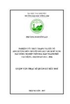 Nghiên cứu thực trạng và yếu tố ảnh hưởng đến chuyển đổi mục đích sử dụng đất nông nghiệp trên địa bàn thành phố cao bằng giai đoạn 2012 2016