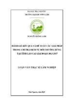 đánh giá kết quả và đề xuất các giải pháp trong chi trả dịch vụ môi trường rừng tại tỉnh lào cai giai đoạn 2013 2017