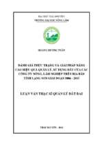 đánh giá thực trạng và giải pháp nâng cao hiệu quả quản lý sử dụng đất của các công ty nông lâm nghiệp trên địa bàn tỉnh lạng sơn giai đoạn 2006 2015