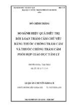 So sánh hiệu quả điều trị rối loạn trầm cảm chủ yếu bằng thuốc chống trầm cảm và thuốc chống trầm cảm phối hợp giáo dục tâm lý