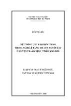 Hệ thống các bài khóc than trong nghi lễ tang ma của người tày ở huyện tràng định tỉnh lạng sơn