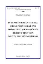 Tỷ lệ nhiễm khuẩn tiết niệu ở bệnh nhân có đặt ống thông tiểu tại khoa hồi sức tích cực bệnh viện nguyễn tri phương năm 2019