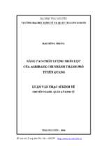 Nâng cao chất lượng nhân lực của agribank chi nhánh thành phố tuyên quang