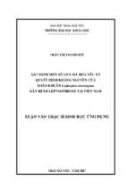 Xác định một số gen mã hóa yếu tố quyết định kháng nguyên của xoắn khuẩn leptospira interrogans gây bệnh leptospirosis tại việt nam
