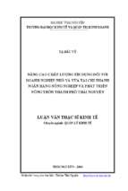 Nâng cao chất lượng tín dụng đối với doanh nghiệp nhỏ và vừa tại chi nhánh ngân hàng nông nghiệp và phát triển nông thôn thành phố thái nguyên