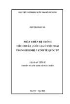 Phát triển hệ thống tiêu chuẩn quốc gia ở việt nam trong hội nhập kinh tế quốc tế