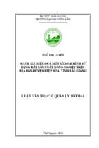 đánh giá hiệu quả một số loại hình sử dụng đất sản xuất nông nghiệp trên địa bàn huyện hiệp hòa tỉnh bắc giang