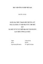 đánh giá thực trạng bồi thường, hỗ trợ, tái định cư khi nhà nước thu hồi đất tại một số dự án trên địa bàn thành phố lai châu, tỉnh lai châu  