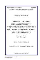 đánh giá tình trạng kiểm soát đƣờng huyết ở bệnh nhân đái tháo đƣờng típ 2 điều trị nội trú tại khoa nội tiết bệnh viện nhân dân 115