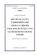 Mối liên quan giữa ô nhiễm không khí với hen và viêm mũi ở học sinh trung học cơ sở tại thành phố hồ chí minh năm 2019