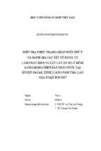 điều tra thực trạng chăn nuôi thú y và đánh giá các yếu tố nguy cơ làm phát sinh và lây lan dịch bệnh lở mồm long móng trên đàn trâu nuôi tại huyện nalae, tỉnh luang nam tha, lào giai đoạn 2016 2017  