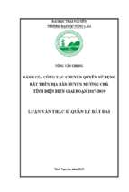 đánh giá công tác chuyển quyền sử dụng đất trên địa bàn huyện mường chà tỉnh điện biên giai đoạn 2017 2019