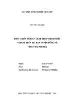Phát triển sản xuất chè theo tiêu chuẩn vietgap trên địa bàn huyện đồng hỷ, tỉnh thái nguyên  
