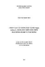 Luận án tiến sĩ chọn tạo các dòng đậu xanh (vigna radiata l.) bằng đột biến ems trên hai giống đx208 và taichung
