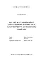 Phát triển dịch vụ ngân hàng điện tử tại ngân hàng thương mại cổ phần đầu tư và phát triển việt nam   chi nhánh kinh bắc, tỉnh bắc ninh  