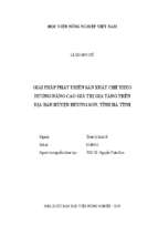 Giải pháp phát triển sản xuất chè theo hướng nâng cao giá trị gia tăng trên địa bàn huyện hương sơn, tỉnh hà tĩnh  