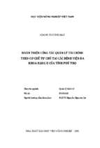 Hoàn thiện công tác quản lý tài chính theo cơ chế tự chủ tại các bệnh viện đa khoa hạng ii của tỉnh phú thọ  