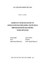 Nghiên cứu chế độ đãi ngộ đối với những hoạt động không chuyên trách trên địa bàn huyện đan phượng, thành phố hà nội  
